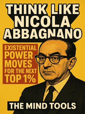 cover image of Think Like Nicola Abbagnano